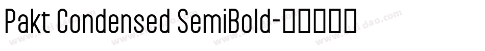 Pakt Condensed SemiBold字体转换